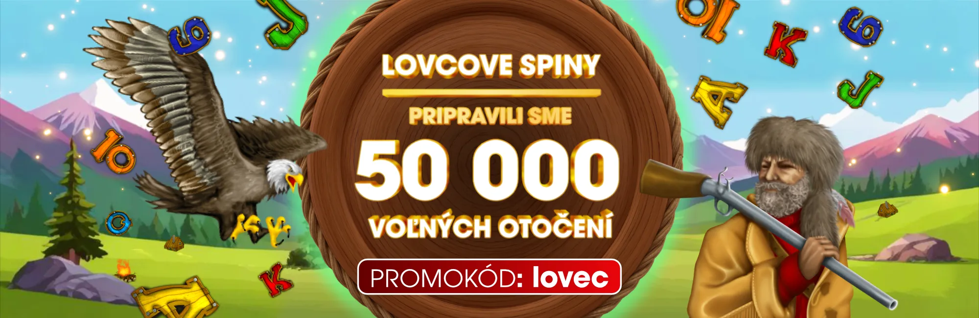 Získaj 20 voľných otočení