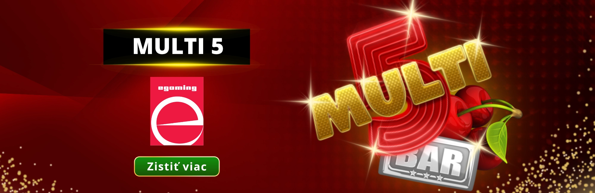 Multi 5: klasický automat s bonusovou hrou v MONACObet